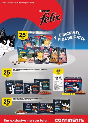 Catálogo Continente em Vila Nova de Gaia | Purina Félix: É incrível a a vida do gato | 2025-02-18T00:00:00.000Z - 2025-03-16T00:00:00.000Z