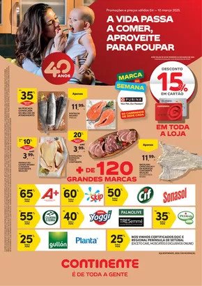 Catálogo Continente em Alpendurada e Matos | Semanal: A vida passa a comer, aproveite para poupar | 2025-03-04T00:00:00.000Z - 2025-03-10T00:00:00.000Z