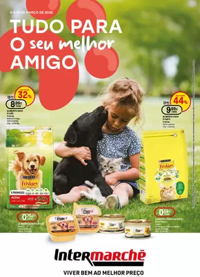 Catálogo Intermarché em Paredes | Tudo para o seu melhor amigo | 2025-03-06T00:00:00.000Z - 2025-03-19T00:00:00.000Z