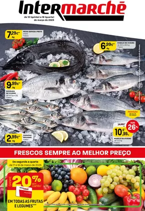 Catálogo Intermarché em Coruche | Folheto Super e Contact | 2025-03-13T00:00:00.000Z - 2025-03-19T00:00:00.000Z